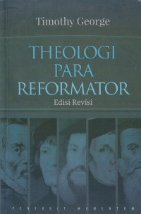 Theologi Para Reformator