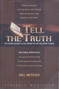 Beritakan Kebenaran (Tell the Truth) [2005]