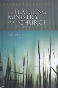 The Teaching Ministry of the Church [2008] [2nd ed.]