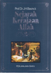 Sejarah Kerajaan Allah: Perjanjian Baru