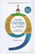 9 Tanda Gereja Yang Sehat [2014] [2nd ed.]