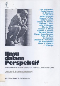 Ilmu dalam Perspektif: Sebuah Kumpulan Karangan tentang Hakekat Ilmu