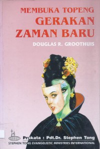 Membuka Topeng Gerakan Zaman Baru