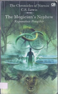 The Chronicles of Narnia 1: Keponakan Penyihir