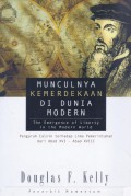 Munculnya Kemerdekaan di Dunia Modern: Pengaruh Calvin terhadap Lima Pemerintahan dari Abad XVI - Abad XVIII