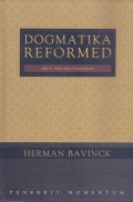 Dogmatika Reformed 2: Allah dan Penciptaan