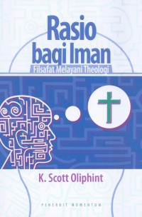Rasio bagi Iman: Filsafat Melayani Theologi