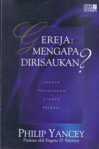 Gereja: Mengapa Dirisaukan?