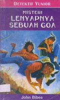 Detektif Yunior 5: Misteri Lenyapnya Sebuah Goa