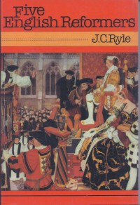 Five English Reformers