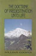 The Doctrine of Predestination unto Life