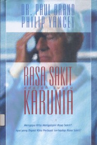 Rasa Sakit adalah Suatu Karunia