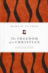 The Freedom of a Christian