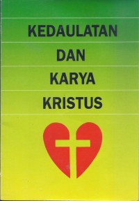 Kedaulatan dan Karya Kristus (Basic Christianity) [1967]