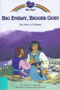 Big Enemy, Bigger God: The Story of Gideon