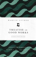 Treatise on Good Works