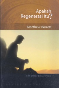 Apakah Regenerasi Itu?
