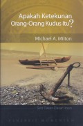 Apakah Ketekunan Orang-Orang Kudus Itu?