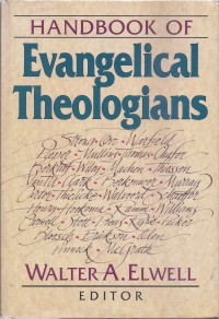 Handbook of Evangelical Theologians