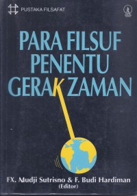 Para Filsuf Penentu Gerak Zaman