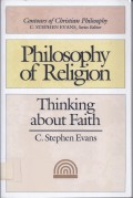 Philosophy of Religion: Thinking about Faith