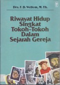 Riwayat Hidup Singkat Tokoh-Tokoh Dalam Gereja