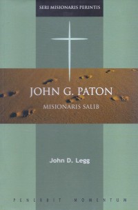 John G. Paton: Misionaris Salib