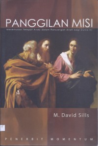 Panggilan Misi: Menemukan Tempat Anda dalam Rancangan Allah bagi Dunia Ini