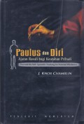 Paulus dan Diri: Ajaran Rasuli bagi Keutuhan Pribadi