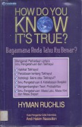 How Do You Know It's True?