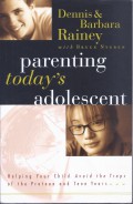 Parenting Today's Adolescent