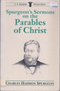 Spurgeon's Sermons on the Parables of Christ