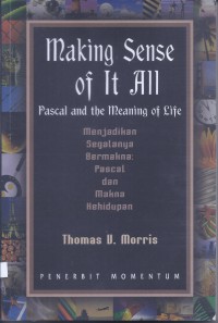 Making Sense of It All