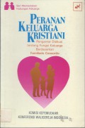 Peranan Keluarga Kristiani: Pengantar Diskusi tentang Fungsi Keluarga Berdasarkan Familiaris Consortio