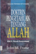Doktrin Pengetahuan Tentang Allah 2: Metode Pengetahuan