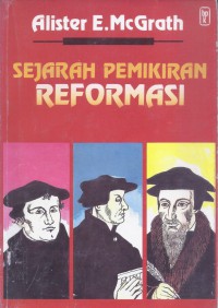 Sejarah Pemikiran Reformasi