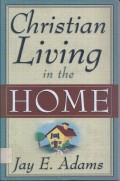 Christian Living in the Home