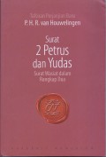 Tafsiran Perjanjian Baru Surat 2 Petrus dan Yudas: Surat Wasiat dalam Rangkap Dua