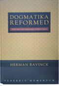 Dogmatika reformed 3: dosa dan keselamatan di dalam kristus