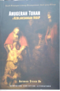 Anugerah tuhan dan kebijaksanaan hidup: Tujuh renungan tentang perumpaan anak yang hilang